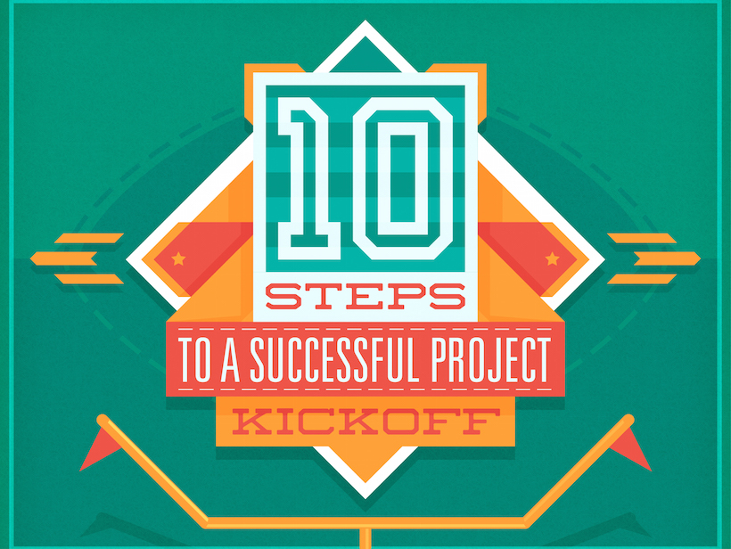 10 steps to a kickass project kickoff: a checklist for project 10 steps to a kickass project kickoff: a checklist for project, Presentation templates