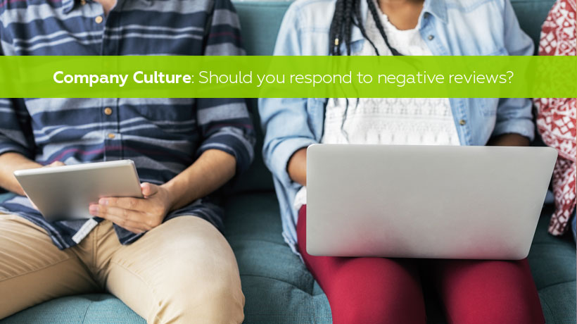 Cultura de empresa: ¿debes responder a los comentarios negativos publicados en Glassdoor o Facebook?